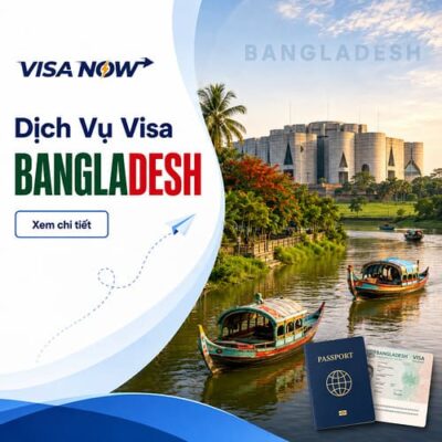 Dịch Vụ Xin Visa Bangladesh Trọn Gói