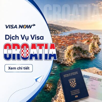 Dịch Vụ Xin Visa Croatia Tại VISA-NOW