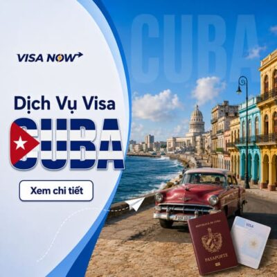 Dịch Vụ Xin Visa Cuba Tại VISA-NOW