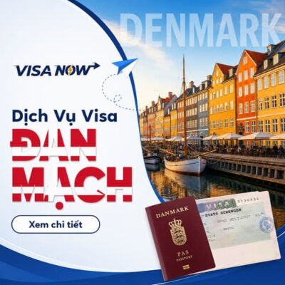 Dịch Vụ Xin Visa Đan Mạch Tại VISA-NOW