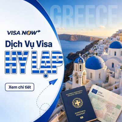 Dịch Vụ Xin Visa Hy Lạp Tại VISANOW