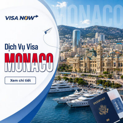 Dịch Vụ Xin Visa Monaco Tại VISA-NOW