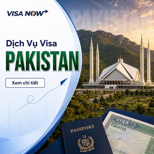 Dịch Vụ Xin Visa Pakistan Tại VISA NOW