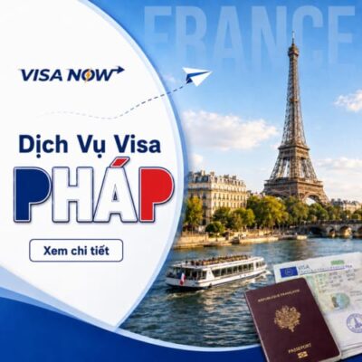 Dịch Vụ Xin Visa Pháp Trọn Gói