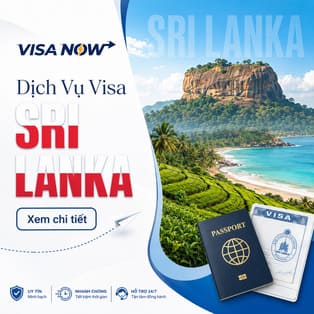 Dịch Vụ Xin Visa Sri Lanka Tại VISA NOW