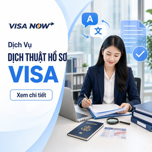 Dịch Vụ Dịch Thuật Hồ Sơ Visa Uy Tín, Chính Xác