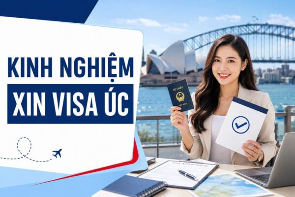 Kinh Nghiệm Xin Visa Úc Tự Túc